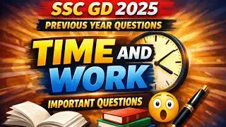 SSC GD 2025 PREVIOUS YEAR QUESTIONS||MATHS TIME AND WORK KE QUESTIONS HAI IMPORTANT #sscgd 