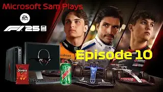 Microsoft Sam Plays F1 25 Episode 10: CANADIAN CARNAGE