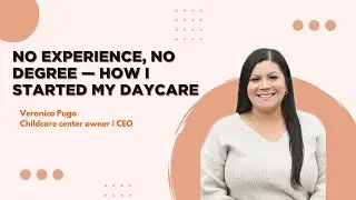 I Opened a Childcare Business With No Experience | My Real Story