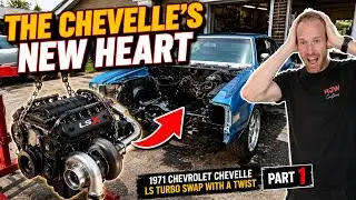1971 Chevrolet Chevelle engine conversion - LS Turbo Swap with a twist Part 1