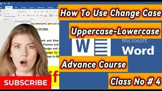 HOW TO USE CHANGE CASE IN MS WORD IN URDU ZOHAN COMPUTER ACADEMY CLASS N0 # 4