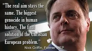 Nick Griffin Exposes the Zionist Kalergi Plan For European/White Ethnocide