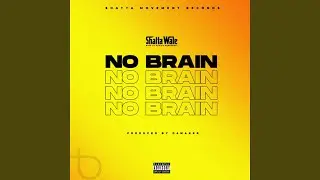 No Brain