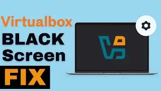 Черный экран VirtualBox после запуска &mdash; простое решение проблемы с отображением (пошаговая инстру...