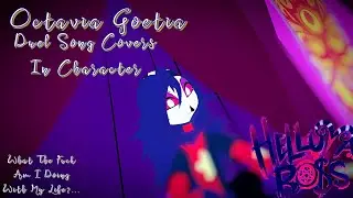 HELLUVA BOSS: Incharacter Song Covers- Octavia Goetia.