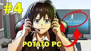(4) Ordinary Student Became A Rank 1 Gaming God With A Potato PC
