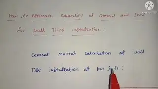 How to Estimate the quantity of cement & sand for wall Tiles | Eplain in Tamil