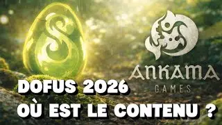 DOFUS EN 2026 : OÙ EST LE CONTENU ? 🤔