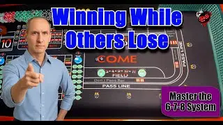 6-7-8 Can&rsquo;t Lose Strategy That Wins on Any Craps Table