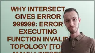 Gis: Why Intersect gives ERROR 999999: Error executing function Invalid Topology Too many lineseg...