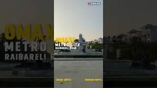 omaxe metro city Hi-tech living township in lucknow #city #realestate #omaxe #property #viralvideo