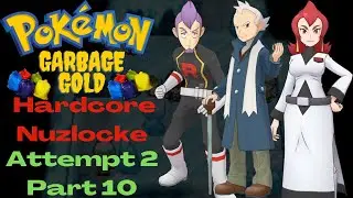 Expect The Unexpected - Garbage Gold Hardcore Nuzlocke: Attempt 2, Part 10