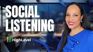 Elevate Your Client&rsquo;s Social Media Strategy with HighLevel&rsquo;s Social Listening Feature