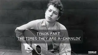 Tenor - The Times They Are A-Changin'