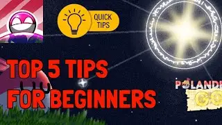 TOP 5 BEGINNER TIPS FOR POLAND BALL GO -PBGO