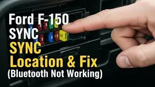 Ford F-150 SYNC Fuse Location & Fix (Bluetooth Not Working)