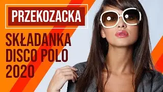 🔥 Składanka Disco Polo 2020 - Imprezowe Hity 🔊
