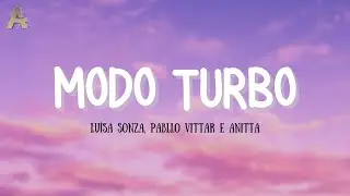 MODO TURBO - Letra Oficial (Atom Lyrics) [PTBR]