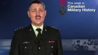 This Week in Canadian Military History: July 10-16, 2016