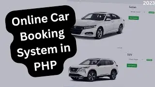 Система онлайн-бронирования автомобилей на PHP 2023 || Code Camp BD #onlineCarBooking #onlineCar