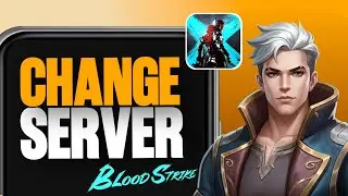 How To Change Server In Bloodstrike | Switch Servers in Blood Strike FAST