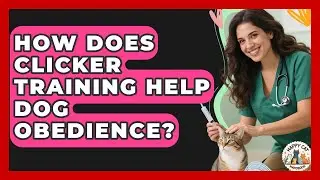 How Does Clicker Training Help Dog Obedience? - Animal Care Jobs