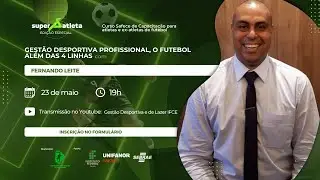 SuperAtleta 5 - Gest&atilde;o Desportiva Profissional, o futebol al&eacute;m das 4 linhas (Fernando Leite)