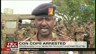 Two police officers arrested in Endebess for allegedly conning KDF recruits