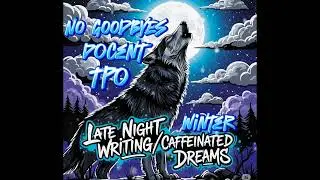 NO GOODBYES (Prod. docent) #nogoodbyes #latenightwritingcaffeinateddreams 