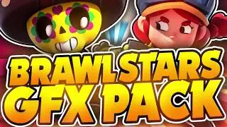 BRAWL STARS GFX PACK! [2020]