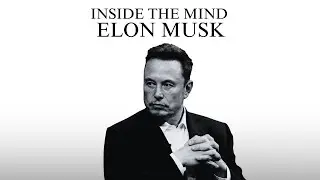 Inside The Mind: How Elon Musk Turns Impossible Ideas Into Trillion-Dollar Industries