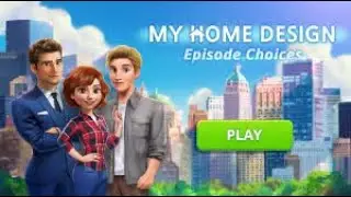 My Home Design Story - Episode Choices #2