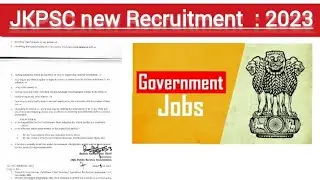 JKPSC new Recruitment 2023 ! New Goverment jobs in Jammu and Kashmir! #jkssb #ssc #india #mcq