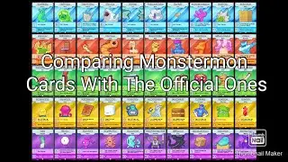 Comparing My Old Kindergarten 2 Monstermon Cards With The Official Cards
