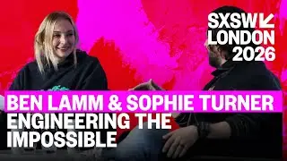 Engineering The Impossible Fireside Chat | Ben Lamm & Sophie Turner