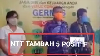 Update Data C=19 NTT : Hari ini Tambah 5 positif Baru 28/05/20