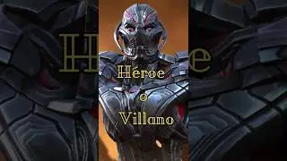 Ultron, H&eacute;roe o Villano