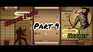 Unlocking Hermit&rsquo;s Weapons + Eclipse Mode || Shadow Fight 2 (IOS) Gameplay-Part 9