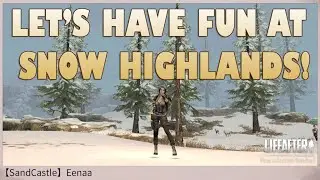 LIFEAFTER : FUNNY MOMENTS AT SNOW HIGHLANDS!