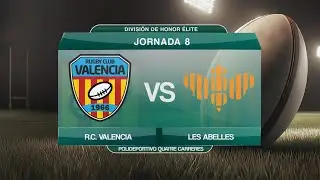 RUGBY CLUB VALENCIA vs FIBRA VALENCIA LES ABELLES