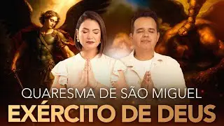 SÁB.30.AGO - AO VIVO - 12h00 - 14º DIA - QUARESMA DE SÃO MIGUEL ARCANJO - Exército de Deus