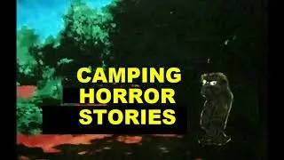 Camping Horror Stories by Robert Segarra #Camping #HorrorStories #NewYorkCity #Upstate