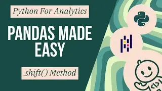 Pandas Made Easy - Shift Method | Python Pandas Tutorial