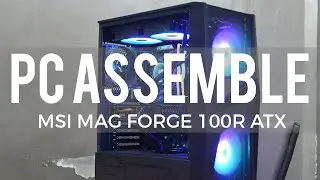 PC ASSEMBLE | MSI MAG FORGE 100R ATX