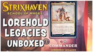 LOREHOLD LEGACIES NEW 2021 COMMANDER PRECON DECK UNBOXING - LOREHOLD LEGACIES - Plus Upgrades