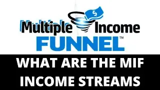 What programs the Multiple Income Funnel consist of