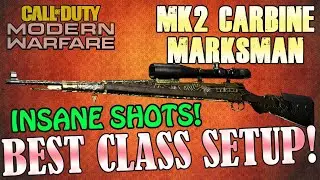 ⭐️ MK2 Carbine Marksman Rifle - Best Class Setup - Best Attachments - Modern Warfare & Warzone
