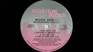 Michael Angelo Housebreaks Volume 2   Tell Me