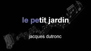 513 - Tuto guitare débutant - Le petit Jardin - Jacques Dutronc