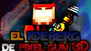 El iceberg de PIXEL GUN 3D (Misterios y teorías)